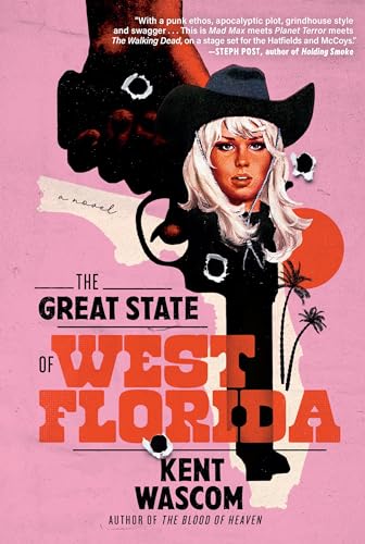 Stock image for The Great State of West Florida: A Novel for sale by Aunt Agatha's, Ltd.