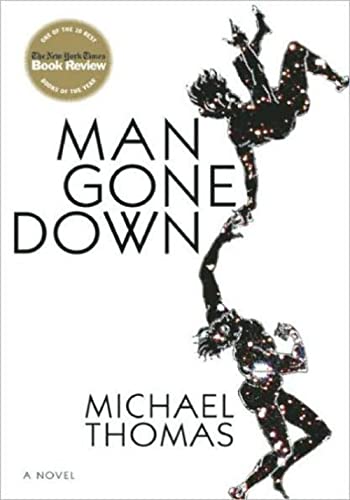 Beispielbild fr Man Gone Down zum Verkauf von Gulf Coast Books