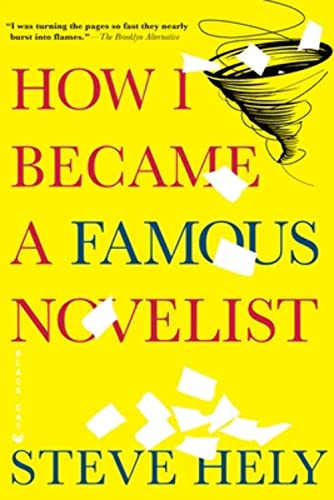 9780802170606: How I Became a Famous Novelist