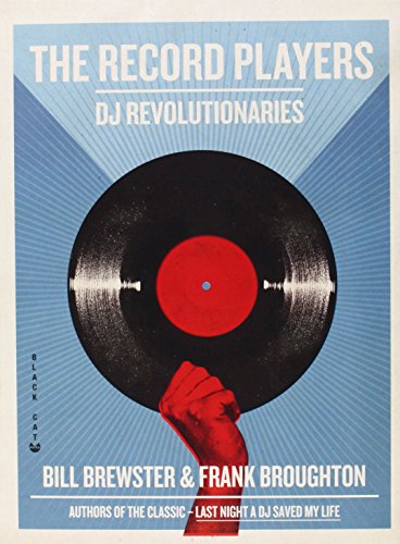 Beispielbild fr The Record Players: DJ Revolutionaries zum Verkauf von Once Upon A Time Books