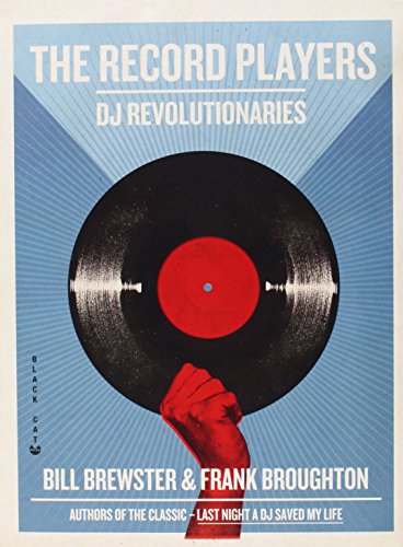 Stock image for The Record Players: DJ Revolutionaries for sale by Once Upon A Time Books