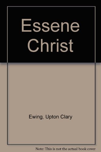 9780802204615: Essene Christ