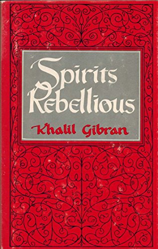 Stock image for Spirits Rebellious for sale by Best and Fastest Books