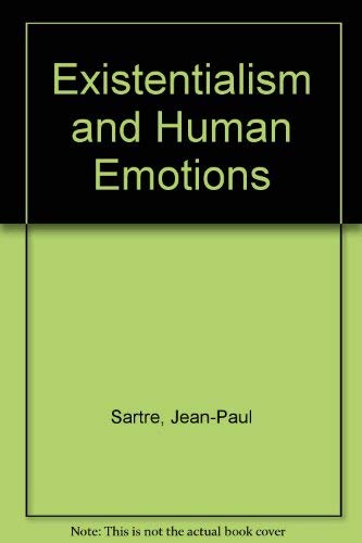 9780802214843: Existentialism and Human Emotions