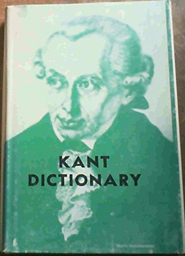 Stock image for Kant Dictionary (English and German Edition) for sale by Irish Booksellers