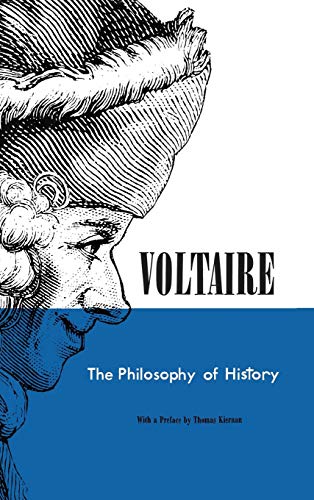 Stock image for The Philosophy of History (With a Preface by Thomas Kierman Reprint of original edition of 1766) for sale by GloryBe Books & Ephemera, LLC