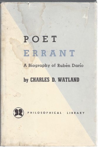 9780802218179: Poet Errant: A Biogrpahy of Ruben Dario
