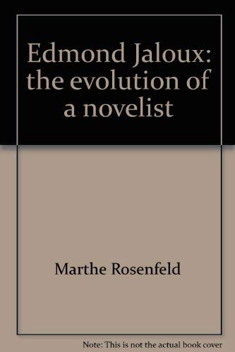 Beispielbild fr Edmond Jaloux : The Evolution of a Novelist zum Verkauf von Better World Books