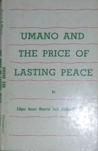 Imagen de archivo de UMANO AND THE PRICE OF LASTING PEACE a la venta por Austin Book Shop LLC