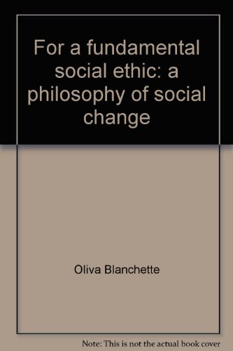 Imagen de archivo de For a Fundamental Social Ethic a la venta por Better World Books