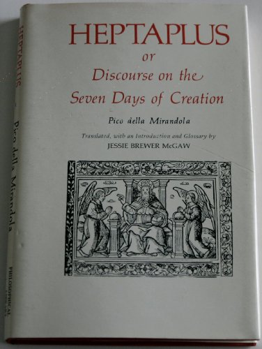 9780802221896: Heptaplus, or, Discourse on the Seven Days of Creation