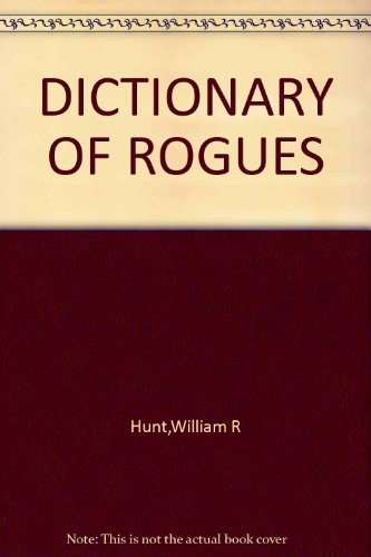 Stock image for Dictionary of Rogues for sale by HPB Inc.