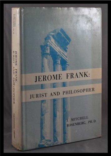 Beispielbild fr Jerome Frank: Jurist and philosopher, zum Verkauf von Wonder Book