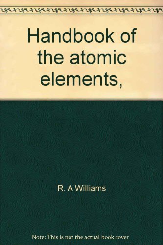 9780802223401: Handbook of the atomic elements,