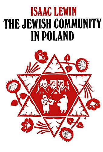 Imagen de archivo de The Jewish Community in Poland : Historical Essays a la venta por Better World Books: West