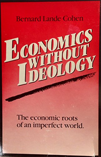 Economics without Ideology