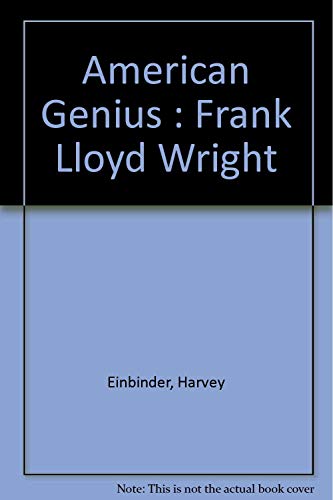 Stock image for An American genius: Frank Lloyd Wright for sale by Newsboy Books