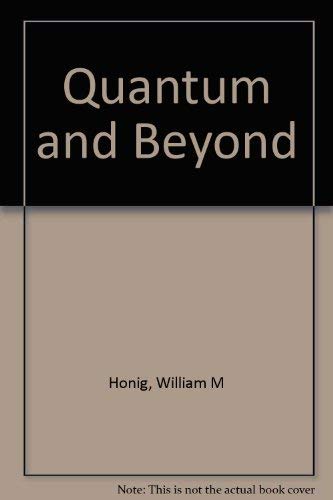 9780802225177: Title: The quantum and beyond