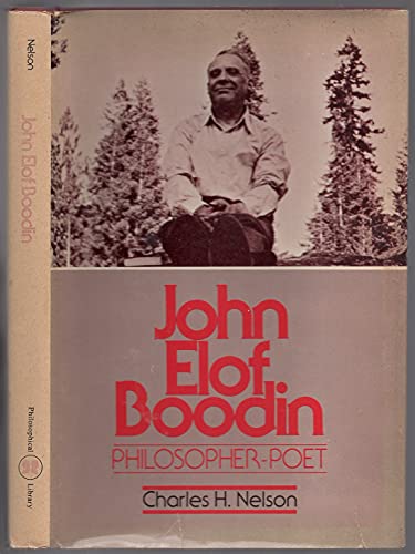 Stock image for John Elof Boodin: Philosopher-Poet for sale by Books From California