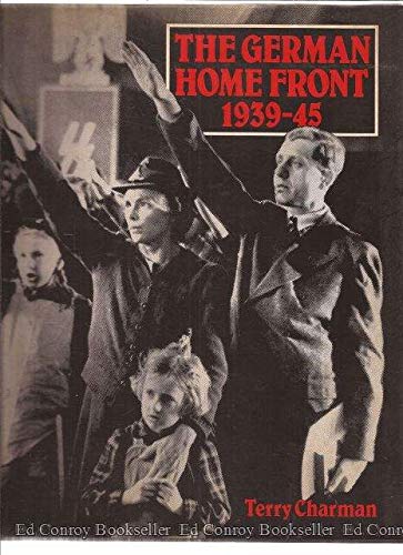 Stock image for The German Home Front, 1939-45 for sale by HPB-Ruby