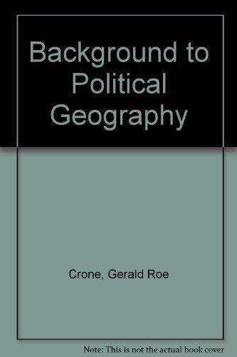 Stock image for Background to Political Geography for sale by Wonder Book