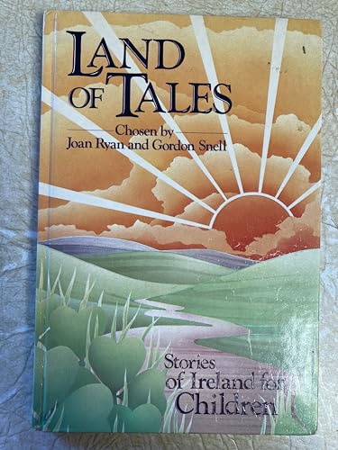 Imagen de archivo de Land of Tales: Stories of Ireland for Children a la venta por Dufour Editions Inc.