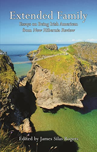 Stock image for Extended Family: Essays on Being Irish American from New Hibernia Review for sale by ThriftBooks-Atlanta