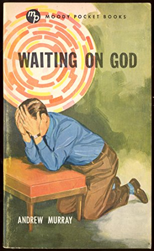 Imagen de archivo de Waiting on God a la venta por OddReads