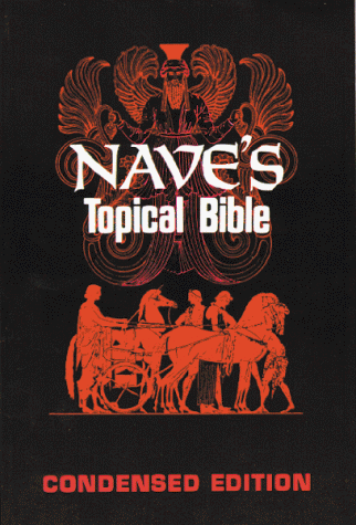 Imagen de archivo de Nave's Topical Bible: Condensed Edition a la venta por Wonder Book
