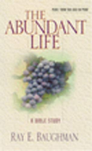 9780802400475: The Abundant Life (Christian living)