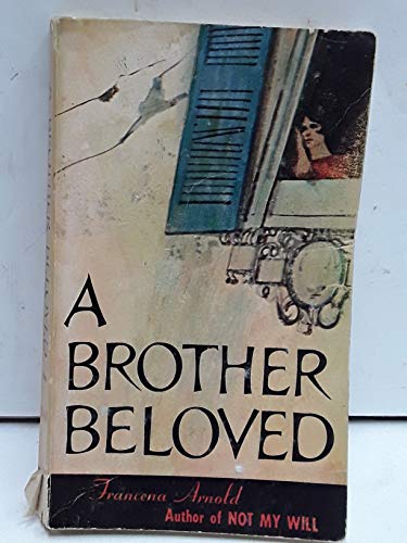 Imagen de archivo de A Brother Beloved a la venta por Reliant Bookstore