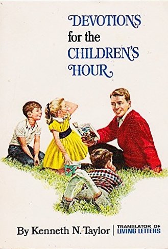 Stock image for Devotions for the Children's Hour for sale by Top Notch Books
