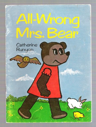 Beispielbild fr All Wrong Mrs. Bear zum Verkauf von ThriftBooks-Dallas