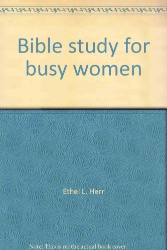 Imagen de archivo de Bible study for busy women a la venta por Wonder Book