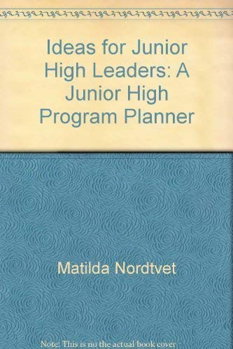 9780802401878: Title: Ideas for Junior High Leaders