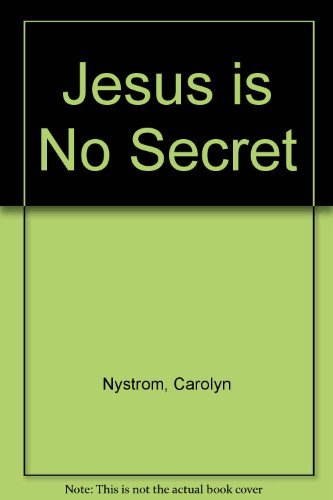 9780802401939: Jesus is no secret (Children's Bible basics)