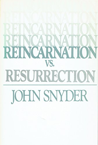 Imagen de archivo de Reincarnation vs. resurrection a la venta por Wonder Book