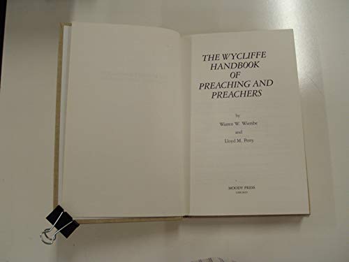 Stock image for The Wycliffe handbook of preaching and preachers for sale by Zoom Books Company