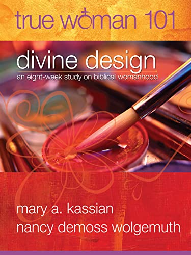 Stock image for Divine Design : An Eight-Week Study on Biblical Womanhood for sale by Better World Books