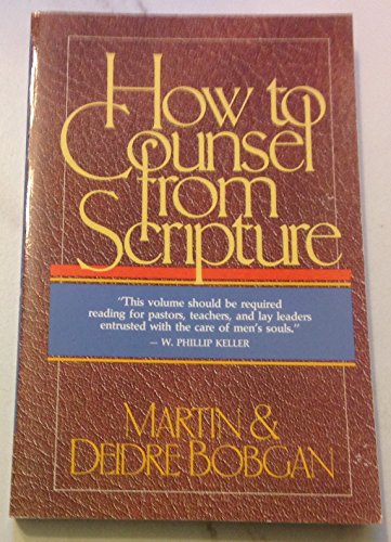 Stock image for How to Counsel from Scripture for sale by SecondSale