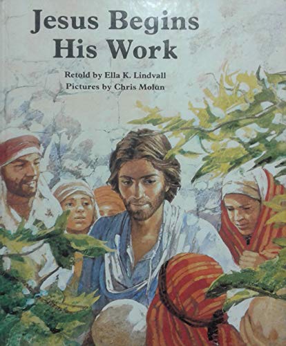 Stock image for Jesus Begins His Work for sale by ThriftBooks-Dallas