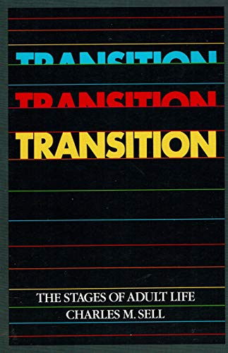 Beispielbild fr Transition/the Stages of Adult Life zum Verkauf von HPB Inc.