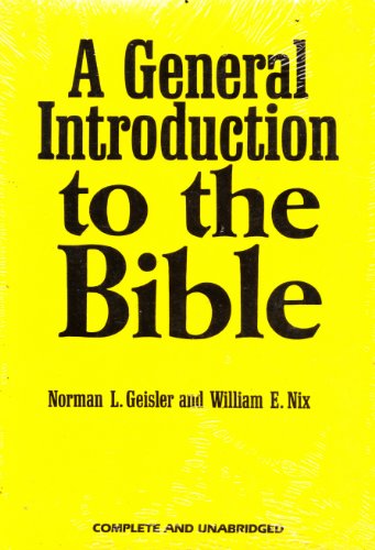 Beispielbild fr A General Introduction to the Bible zum Verkauf von Goodwill Books