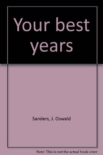 Stock image for Your best years for sale by Wonder Book