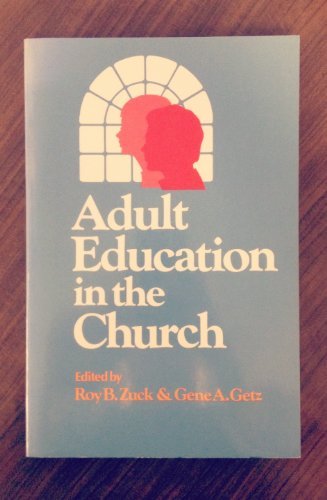 Stock image for Adult Education in the Church for sale by Better World Books