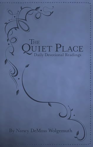 9780802405067: Quiet Place, The: Daily Devotional Readings