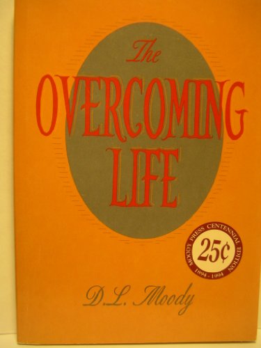 Beispielbild fr The Overcoming Life zum Verkauf von Wonder Book