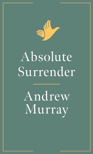 Beispielbild fr Absolute Surrender (Andrew Murray Series) zum Verkauf von medimops