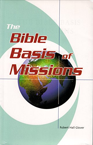Beispielbild fr Bible Basis of Missions zum Verkauf von HPB Inc.