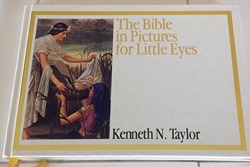 Stock image for The Bible in Pictures for Little Eyes for sale by ThriftBooks-Atlanta